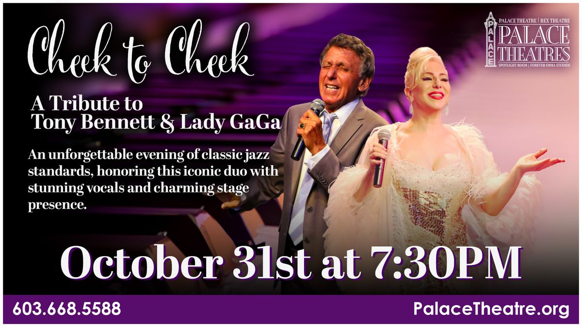 Cheek to Cheek: A Tribute to Tony Bennett & Lady GaGa