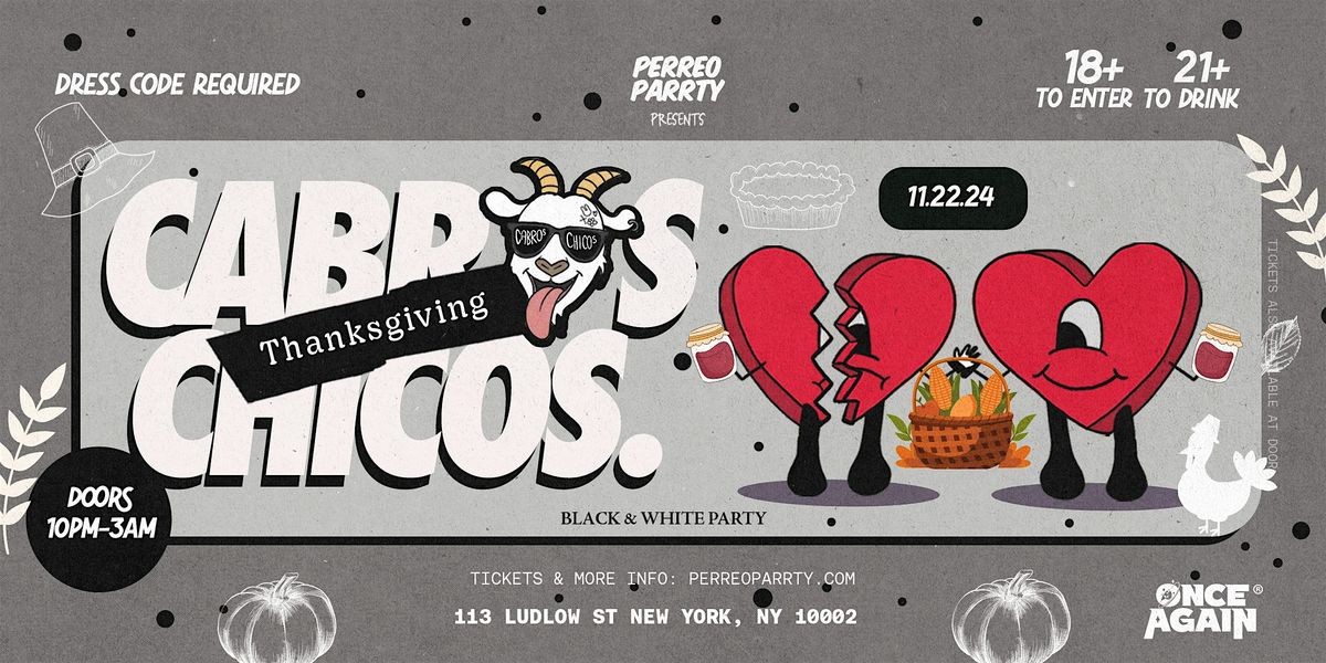 Cabros Chicos - Black & White Party  18+ Latin & Reggaeton Dance Party