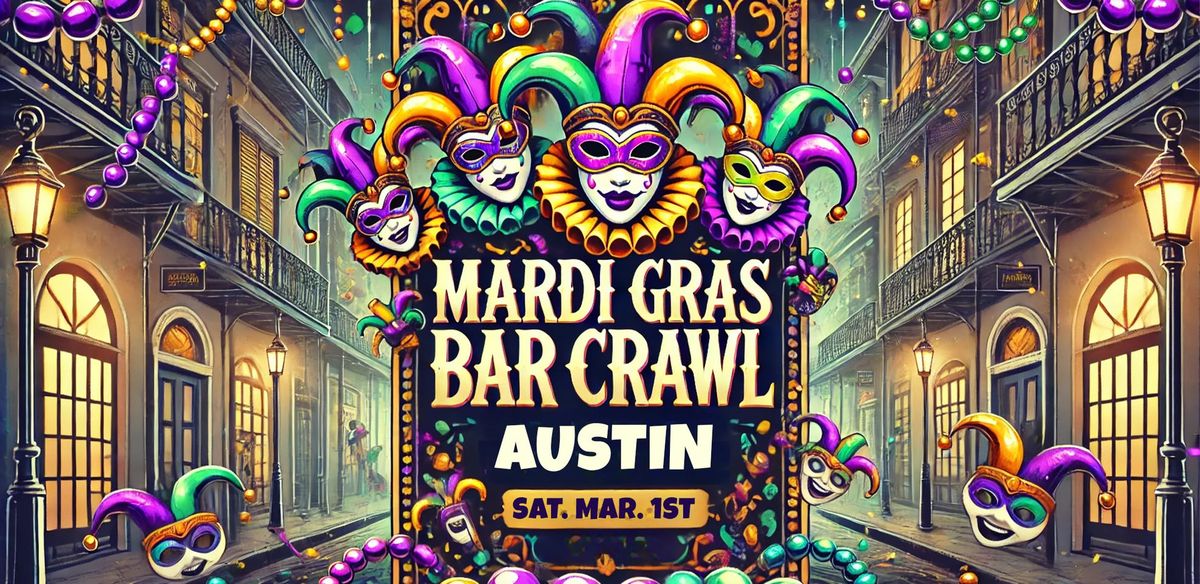 Official Mardi Gras Bar Crawl - Austin