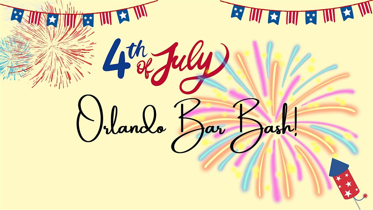 The 4th of July Downtown Orlando Bar Bash