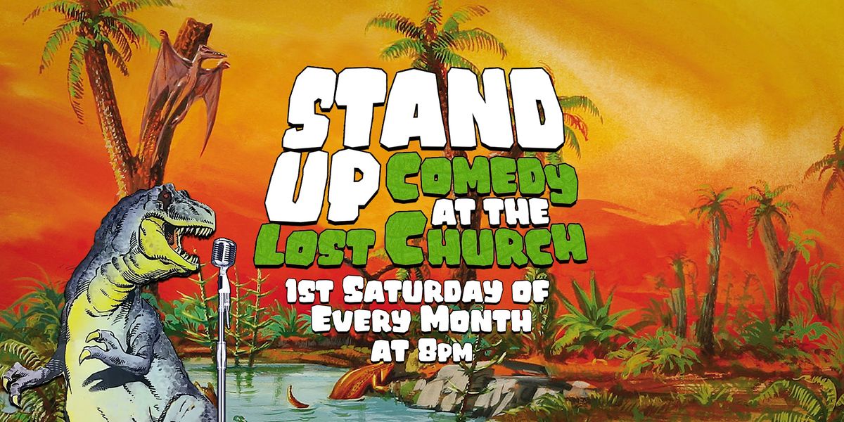 Stand Up Comedy at The Lost Church