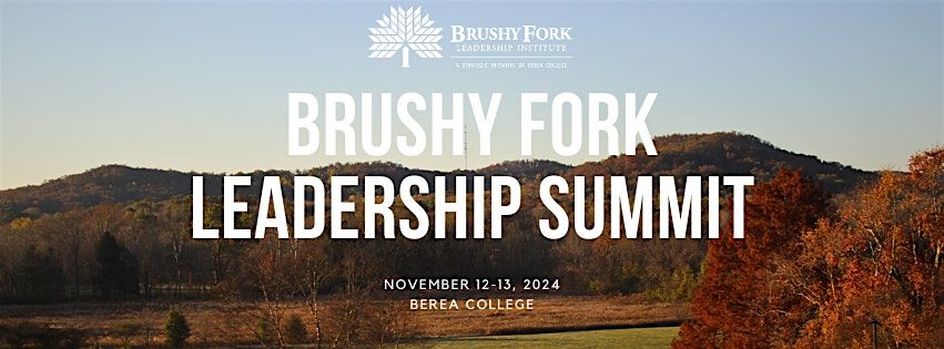 2024 Brushy Fork Leadership Summit