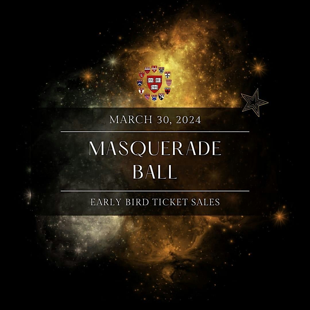 Harvard Masquerade Ball 2024 - Early Bird Tickets