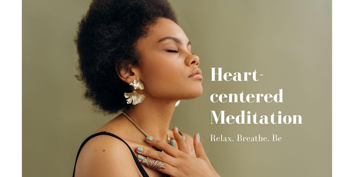 Heart-centered Meditation Session