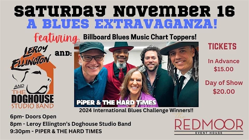 A Blues Extravaganza with Piper and The Hard Times