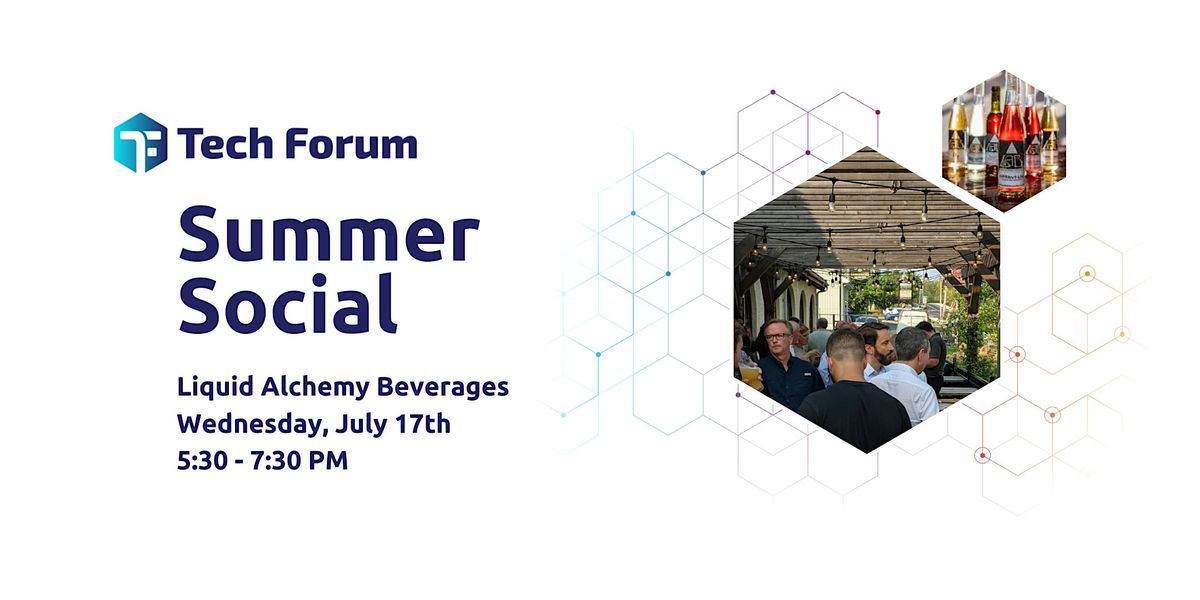 Tech Forum Summer Social