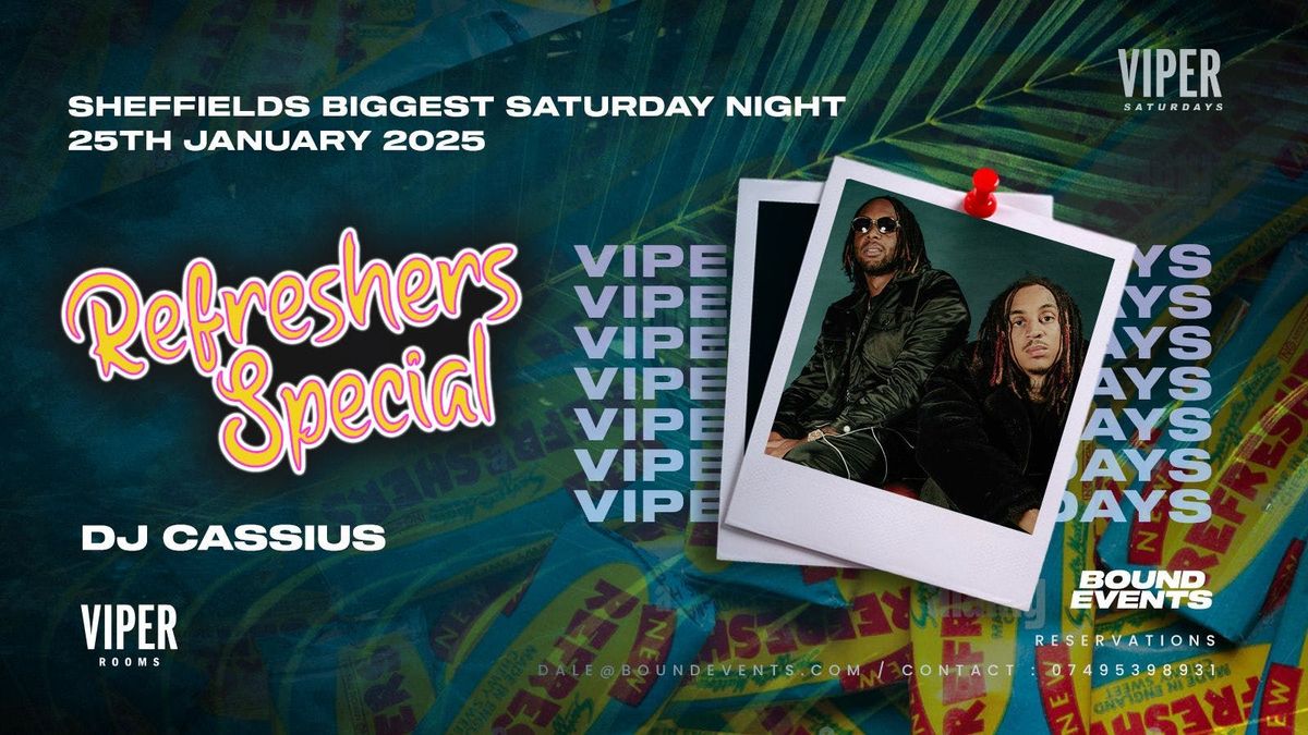 Viper Saturdays - Refreshers Special - Bound Events 