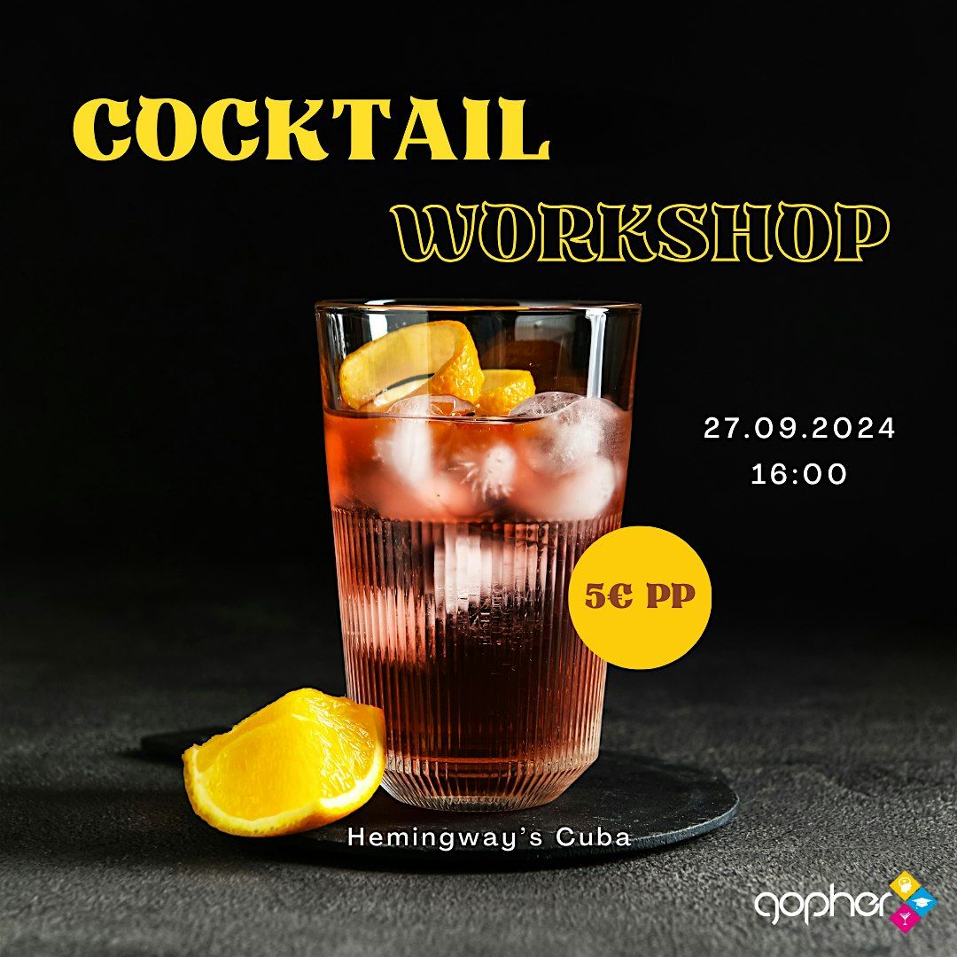 Gopher Cocktail Workshop