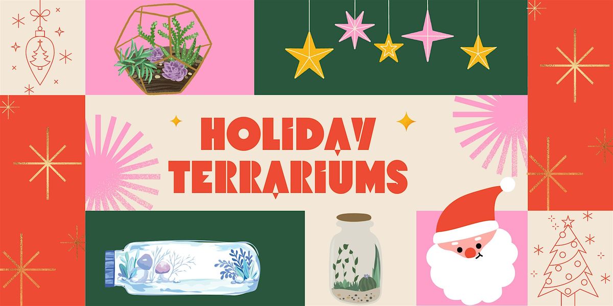 Holiday Terrarium Workshop