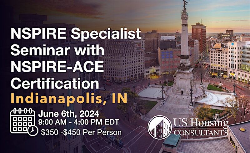 NSPIRE Specialist Seminar w\/ACE Certification - Indianapolis, IN - 6\/6\/2024
