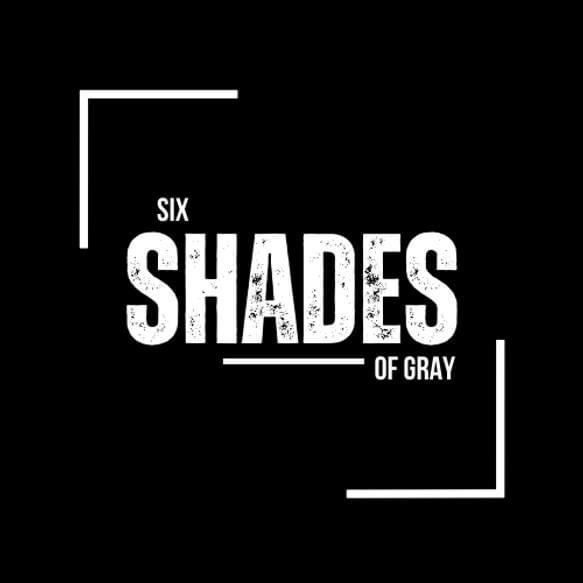 Six Shades of Grey LIVE 