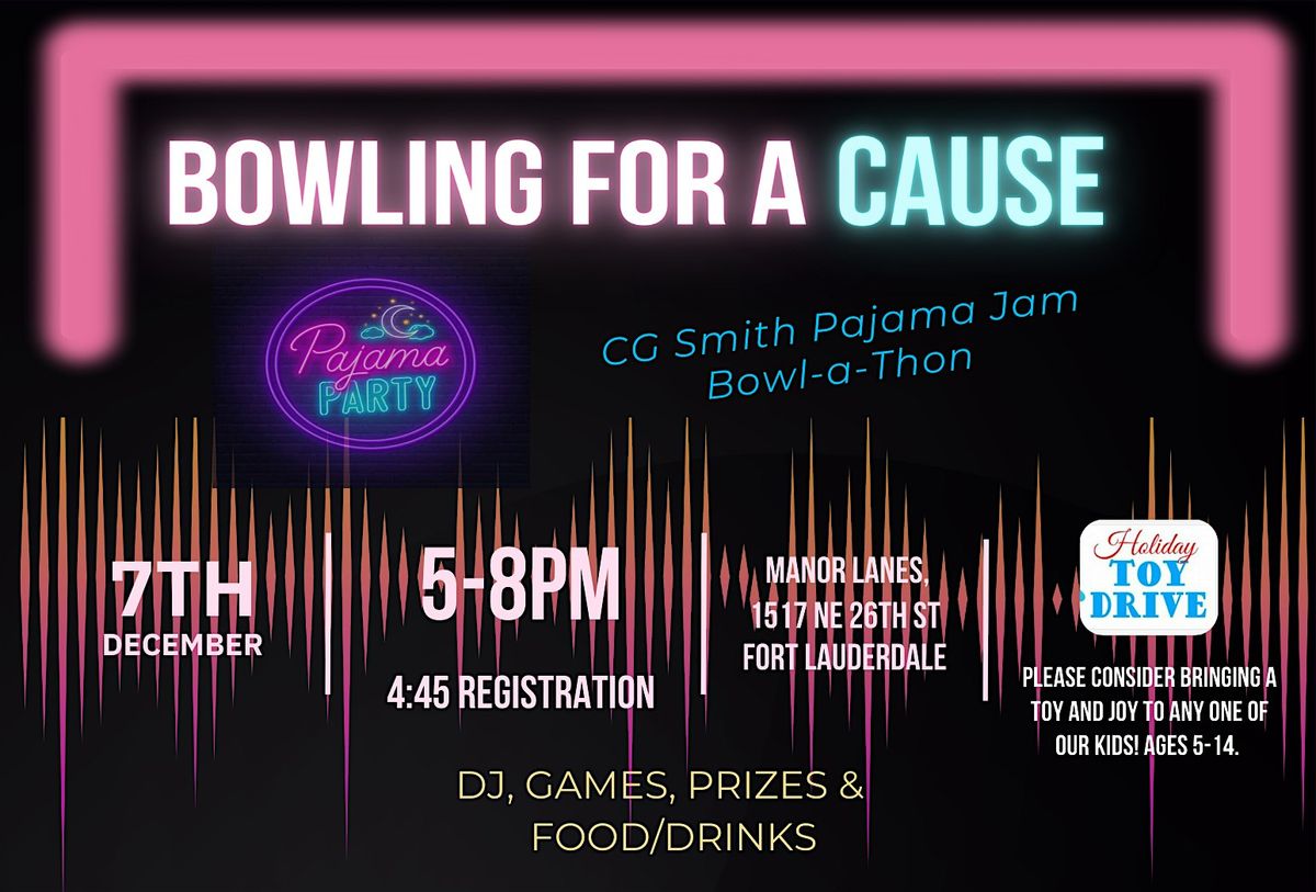 CG Smith Bowling Night Fundraiser 2024