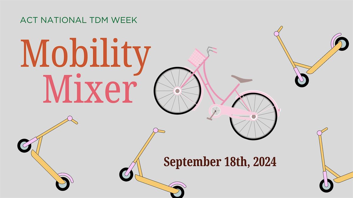 Mobility Mixer