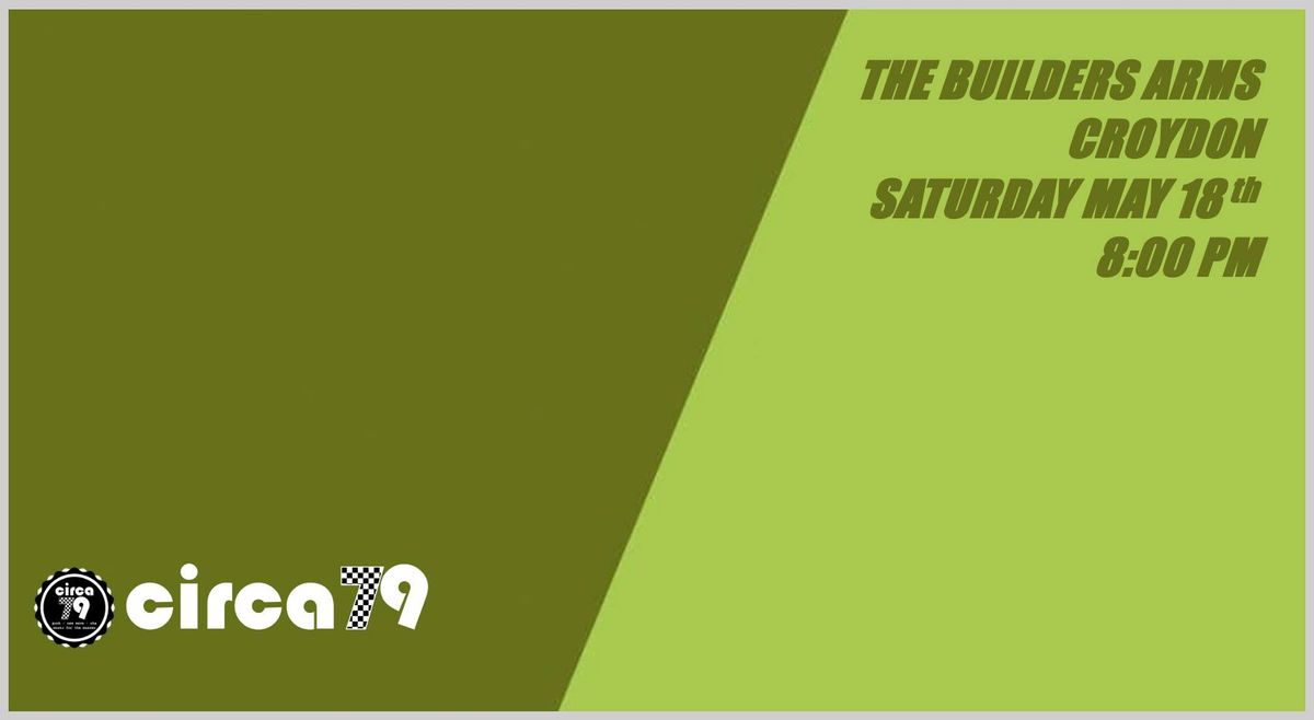 CIRCA79 Live @ The Builders Arms, Croydon