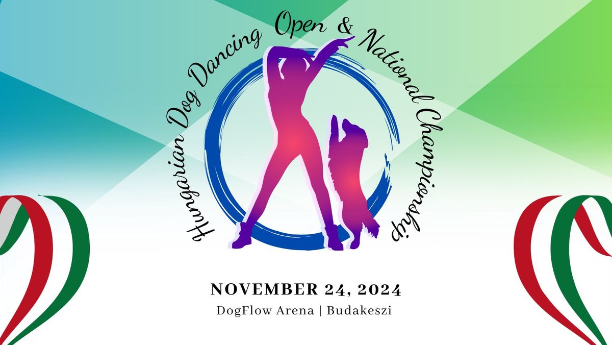 Hungarian Dog Dancing  Open & National Championship 2024