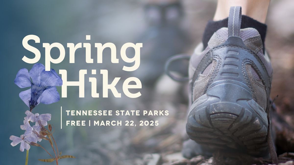 Spring Hike \/ Our Cultural Landscape