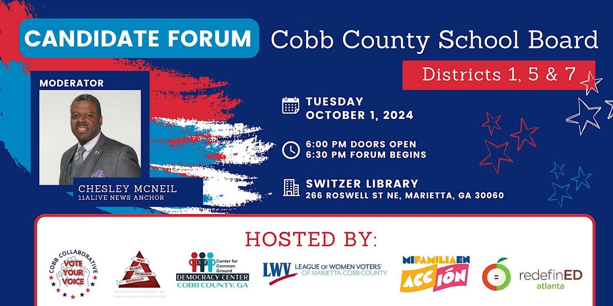 Cobb County School Board Candidate Forum