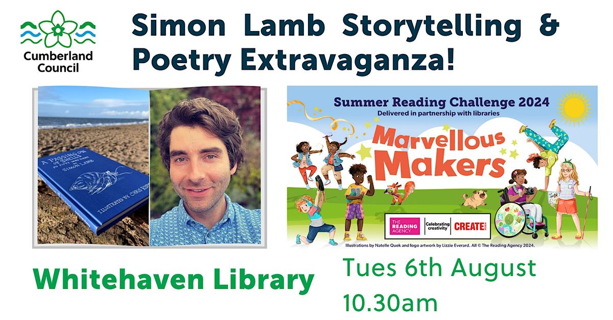 Simon Lamb Storytelling and Poetry Extravaganza at Whitehaven Library