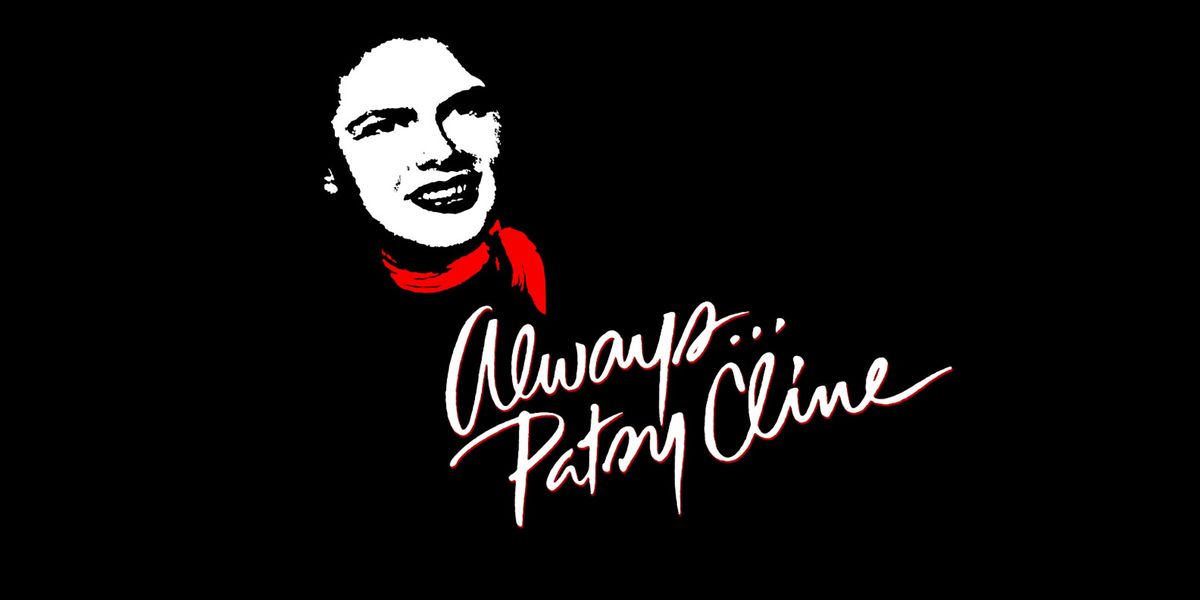 ALWAYS\u2026PATSY CLINE