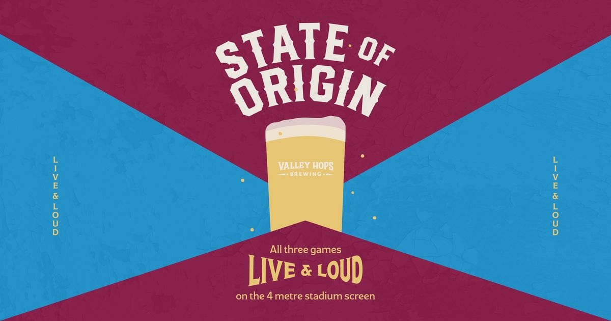 State of Origin at Valley Hops Brewing 