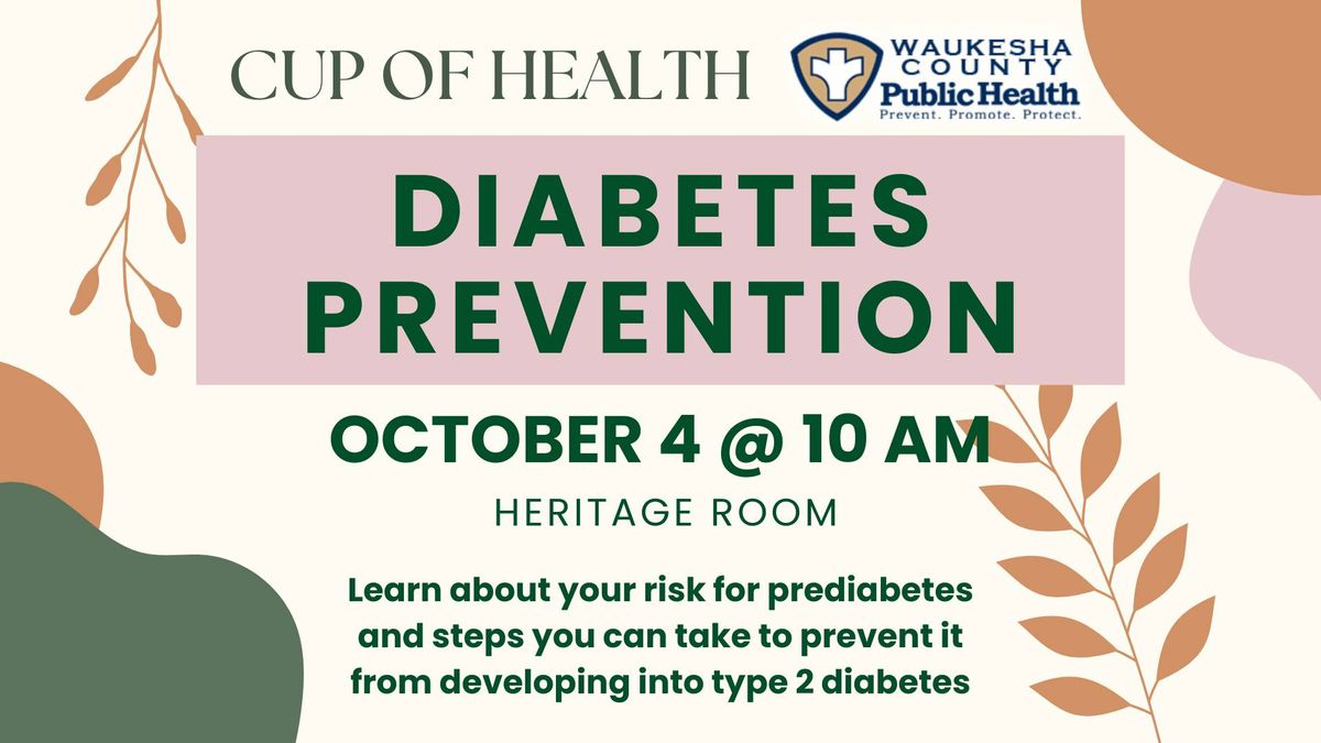 Cup of Health: Preventing Diabetes