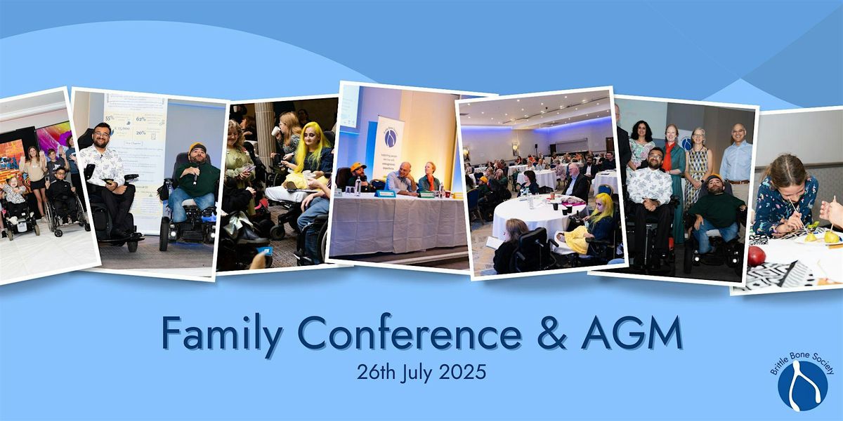 Family Conference and AGM