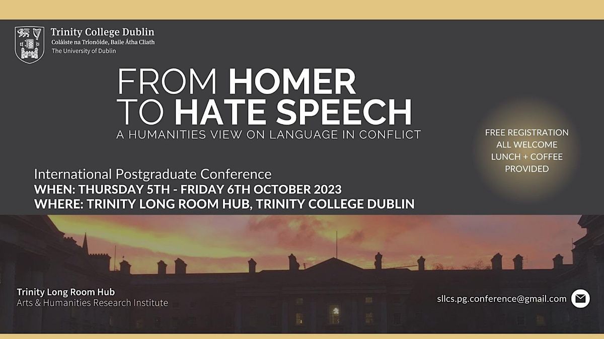 From Homer to Hate Speech - A Humanities View on Language in Conflict