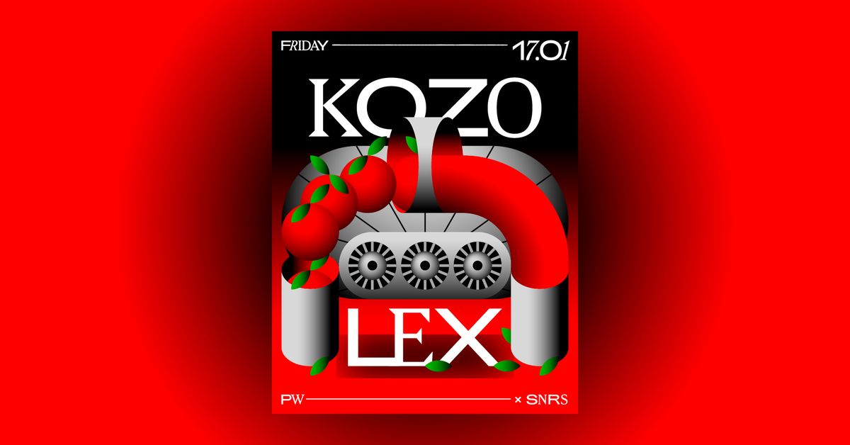 PW x SNRS \u2022 Kozo, Lex