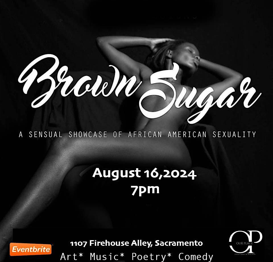 Brown Sugar: Sensual Black Art Show