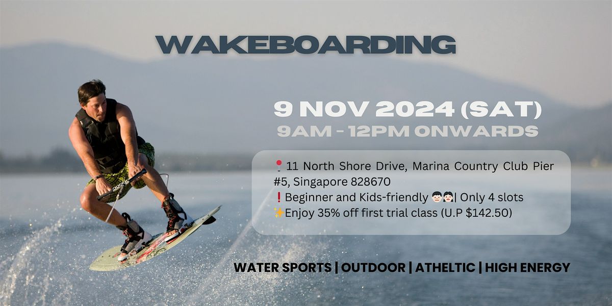 Wakeboarding Trial X Absolute Beach Boys