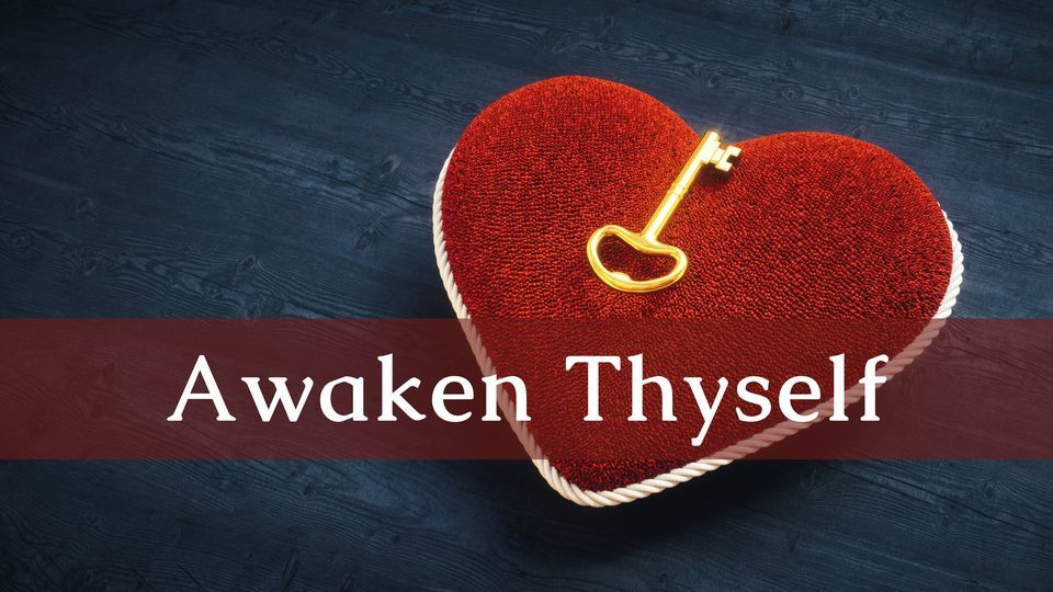 Awaken Thyself - Class