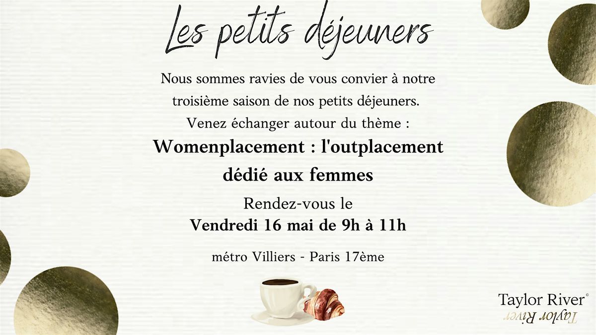 Petit-dej th\u00e9matique : Womenplacement