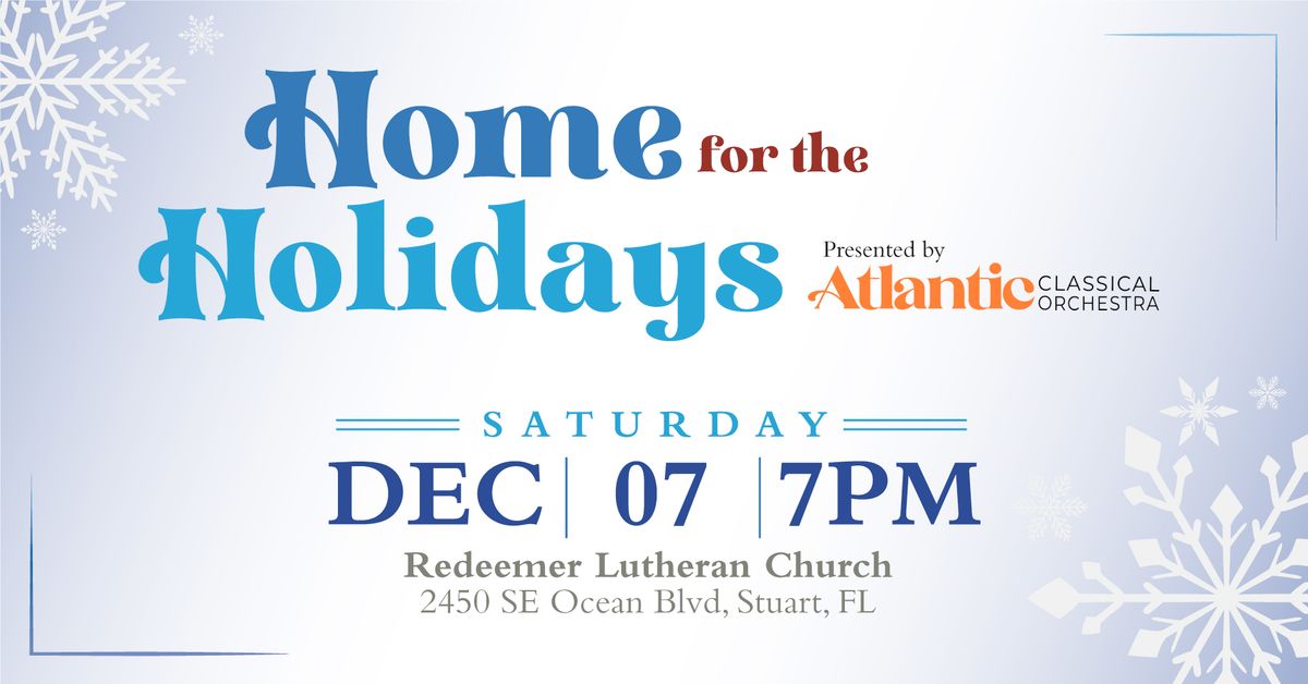 Home for the Holidays - A Family Holiday Concert