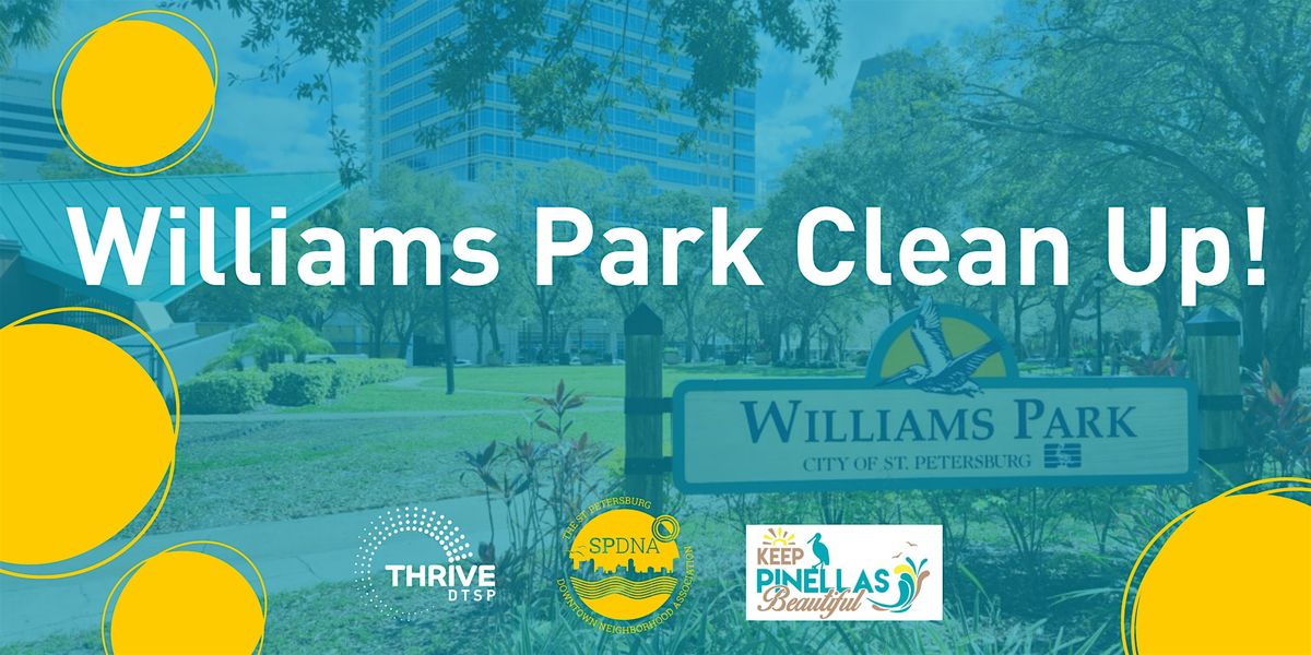 Give Back: Williams Park Cleanup