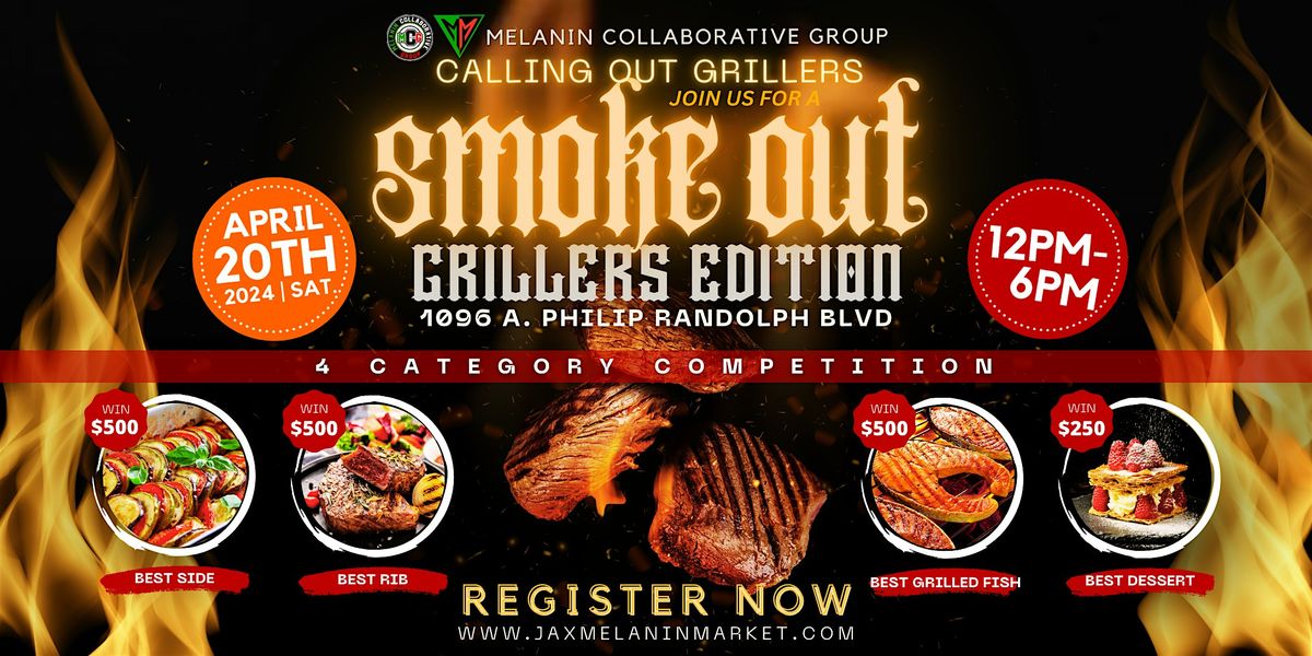 The Smoke Out- Grillers Edition