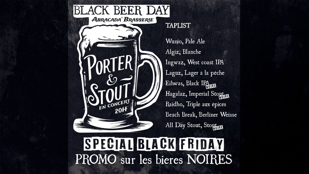 Black Beer Day, Porter & Stout en concert \u00e0 l'Abracada'Brasserie 