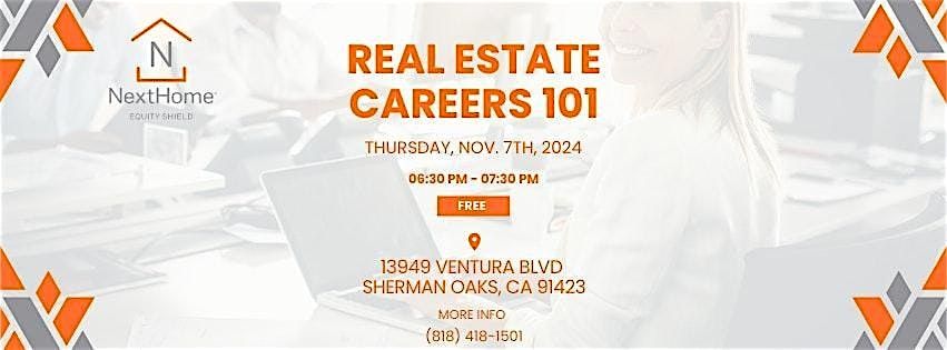 Real Estate Careers 101