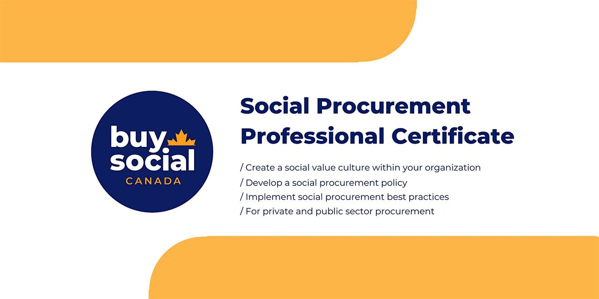 Social Procurement Professional Certificate - February 2025 Cohort