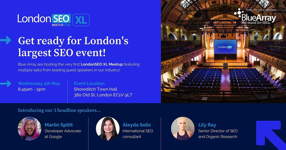 LondonSEO Meetup XL (SEO Conference)