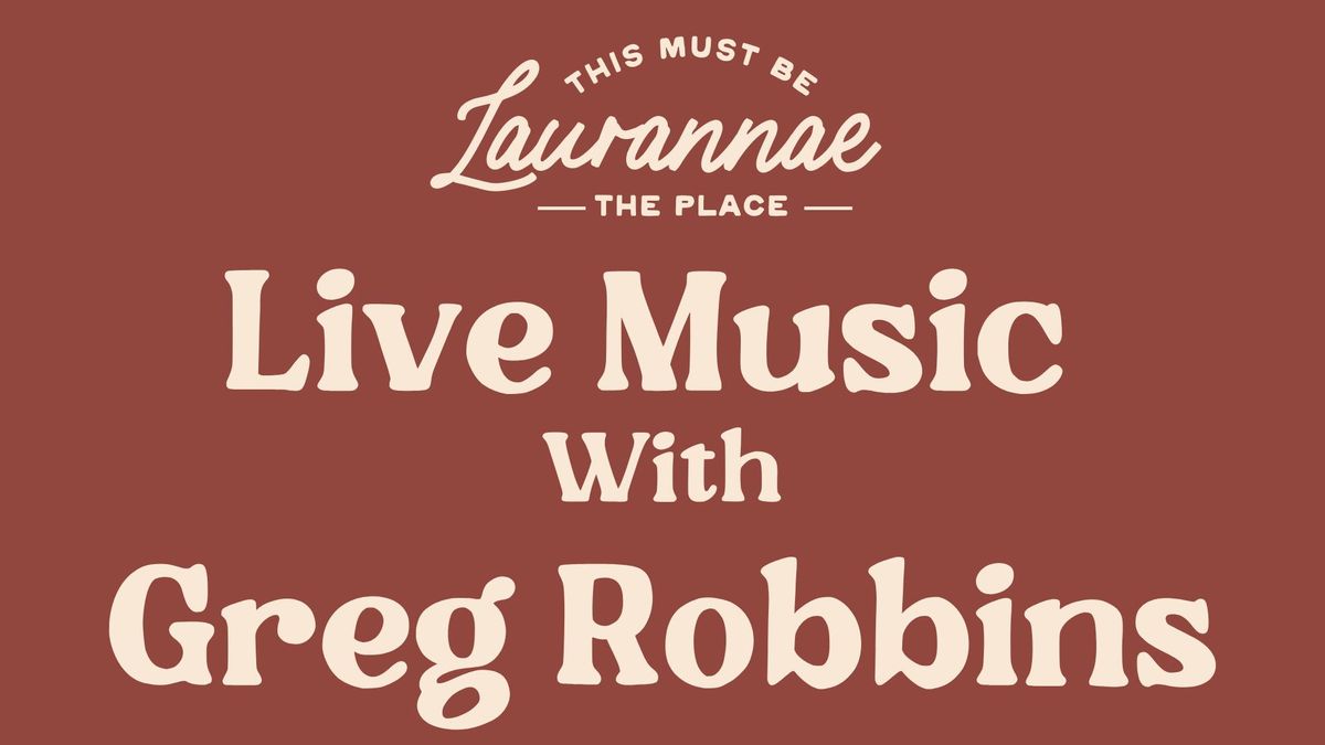 Live Music With Greg Robbins