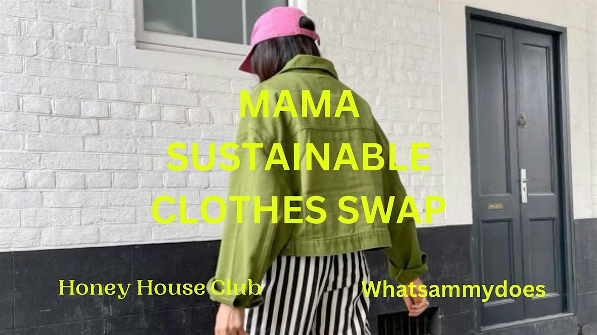 Mama Sustainable Clothes Swap Worthing