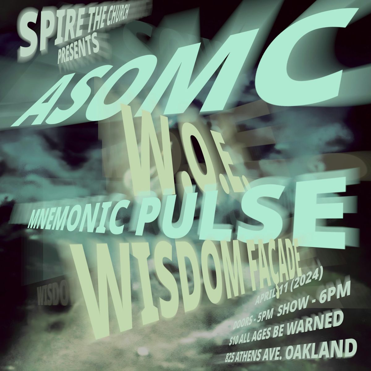 ASOMC ~ Wisdom Facade ~ Mnemonic Impulse ~ W.O.E.