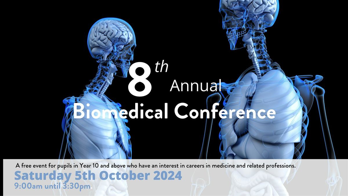 8th Biannual BioMedical Conference