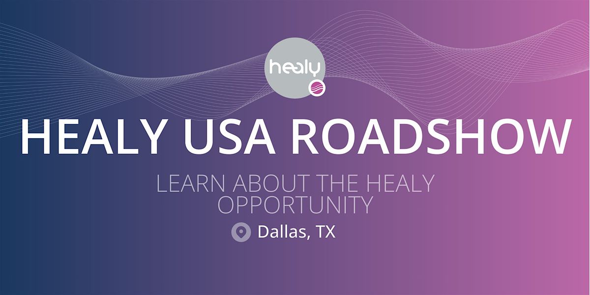 Healy USA Roadshow visiting Dallas, TX