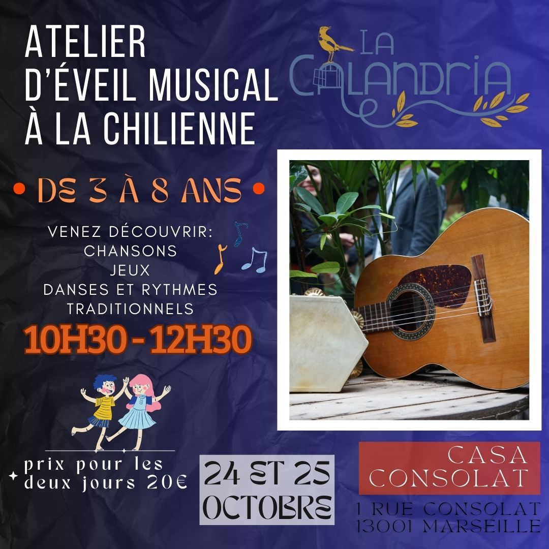 Atelier d\u2019\u00e9veil musical \u00e0 la chilienne - Casa Consolat