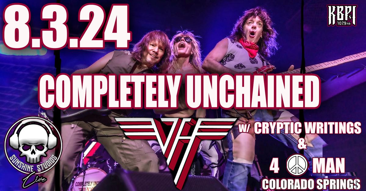 Completely Unchained (Van Halen Tribute) at Sunshine Studios Live (CO Springs) 