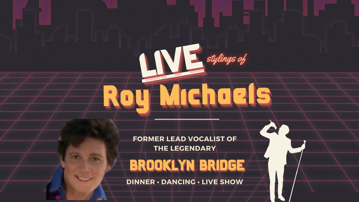 Roy Michaels Live