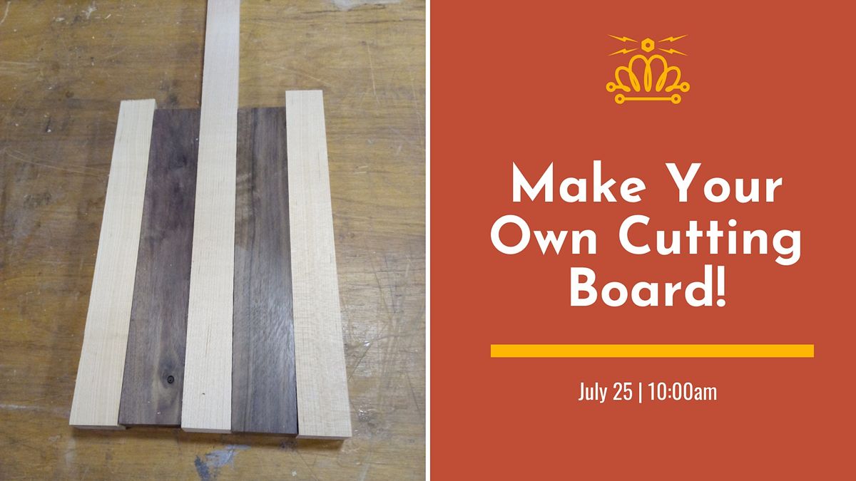 Make a Beautiful Cutting Board