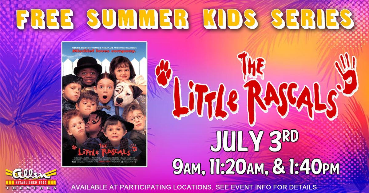 The Little Rascals - Summer Kids Series