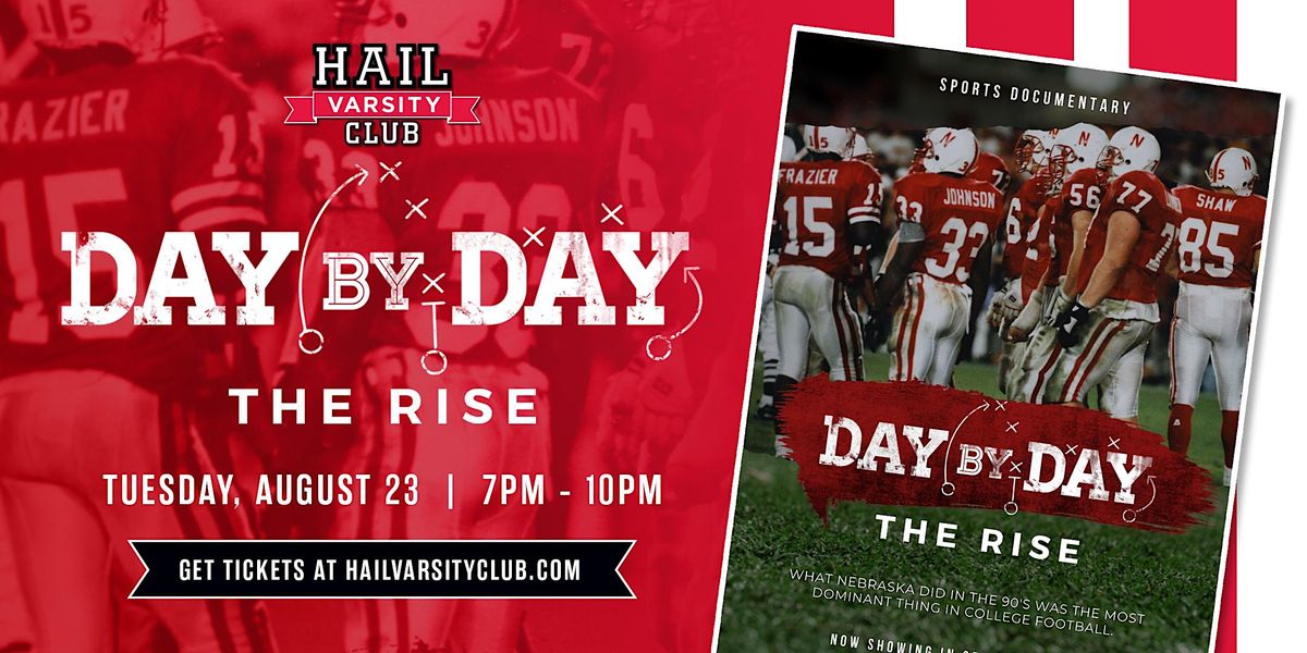 Day by Day: The Rise | Screening